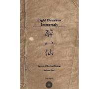 Neil Ripski Secrets of Drunken Boxing: The Eight Immortals (Tascabile)