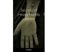 Neil Ripski Secrets of Heavy Hands (Tascabile)