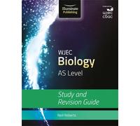 Neil Roberts WJEC Biology for AS Level: Study and Revision Guide (Tascabile)