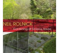 Rolnick - Gardening At Gropius House