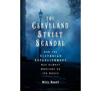 Neil Root The Cleveland Street Scandal (Copertina rigida)
