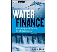 Neil S. Grigg Water Finance (Copertina rigida) Wiley Finance