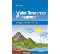 Neil S. Grigg Water Resources Management (Copertina rigida)
