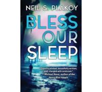 Neil S Plakcy Bless Our Sleep (Tascabile) George Clay Investigations