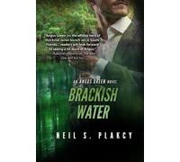 Neil S Plakcy Brackish Water (Tascabile) Angus Green