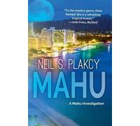 Neil S Plakcy Mahu (Tascabile) Mahu Investigations