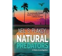 Neil S Plakcy Natural Predators (Tascabile) Mahu Investigations