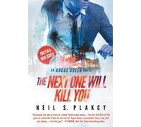 Neil S Plakcy The Next One Will Kill You (Tascabile) Angus Green