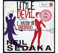 NEIL SEDAKA 45 RPM I MUST BE DREAMING / LITTLE DEVIL