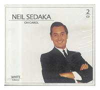 Neil Sedaka Oh Carol (CD)