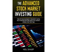 Neil Sharp The Advanced Stock Market Investing Guide (Copertina rigida)