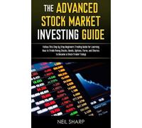 The Advanced Stock Market Investing Guide (Tascabile)