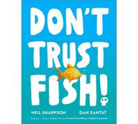 Neil Sharpson Don't Trust Fish (Tascabile)