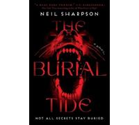 Neil Sharpson The Burial Tide (Tascabile)