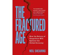 Neil Shearing The Fractured Age (Copertina rigida)