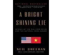 Neil Sheehan A Bright Shining Lie (Tascabile)
