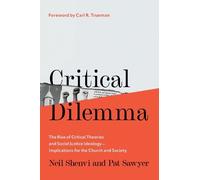 Neil Shenvi Pat Sawyer Critical Dilemma (Copertina rigida)
