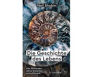 Neil Shubin Seb Die Geschichte des Lebens: Vier Milliarden Ja (Copertina rigida)