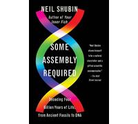 Neil Shubin Some Assembly Required (Tascabile)