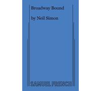 Neil Simon Broadway Bound (Tascabile)