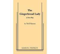 Neil Simon Gingerbread Lady (Tascabile) Acting Edition S.