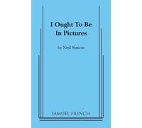 Neil Simon I Ought to be in Pictures (Tascabile)