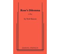 Neil Simon Rose's Dilemma (Tascabile)