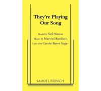 Neil Simon They're Playing Our Song (Tascabile)