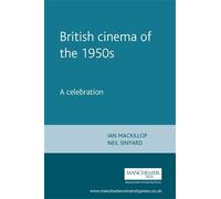 Ian Mackillop British Cinema of the 1950s (Tascabile)