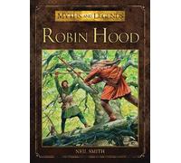 Neil Smith Robin Hood (Tascabile) Myths and Legends
