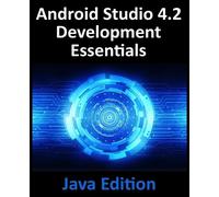 Neil Smyth Android Studio 4.2 Development Essentials - Java Edition (Tascabile)