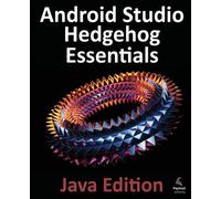 Neil Smyth Android Studio Hedgehog Essentials - Java Edition (Tascabile)