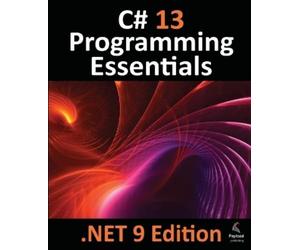 Neil Smyth C# 13 Programming Essentials - .NET 9 Edition (Tascabile)