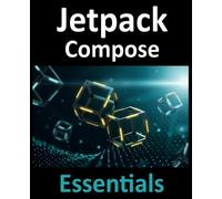 Neil Smyth Jetpack Compose Essentials (Tascabile)