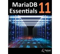 Neil Smyth MariaDB 11 Essentials (Tascabile)