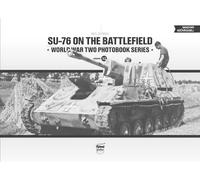 Neil Stokes SU-76 on the Battlefield (Copertina rigida)