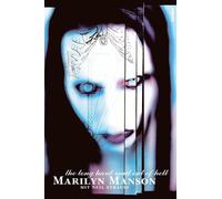 Neil Strauss Marilyn Manson The Long Hard Road Out Of Hell (Tascabile)