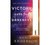 Neil T. Anderso Victory Over the Darkness - Realize the Power of You (Tascabile)
