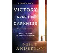 Neil T. Anderso Victory Over the Darkness Study Guide - Realize the (Tascabile)