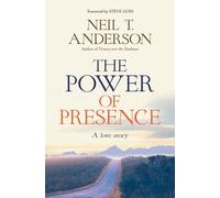 Neil T Anderson The Power of Presence (Tascabile)