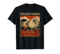 Neil The Seal Be The Whole Problem - Divertente Meme virale sugli Animali Maglietta