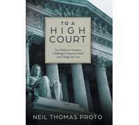 Neil Thomas Proto To a High Court (Copertina rigida)