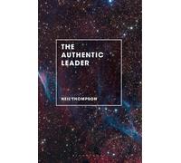 Neil Thompson The Authentic Leader (Tascabile)