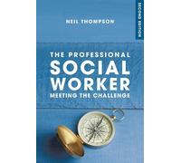 Neil Thompson The Professional Social Worker (Tascabile)