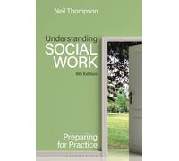 Neil Thompson Understanding Social Work (Tascabile)