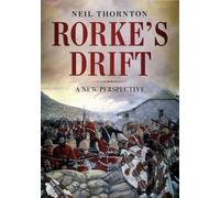 Neil Thornton Rorke's Drift (Copertina rigida)