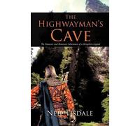 Neil Tisdale The Highwayman's Cave (Tascabile)