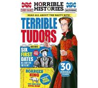 Neil Tonge Terry Deary Terrible Tudors (Tascabile) Horrible Histories