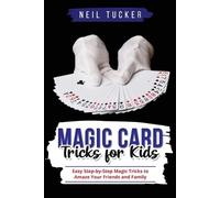 Neil Tucker Magic Card Tricks for Kids (Tascabile)