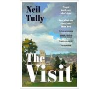 Neil Tully The Visit (Copertina rigida)